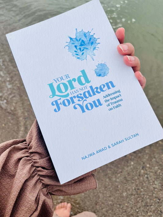 Your Lord has not Forsaken You- kube publishing