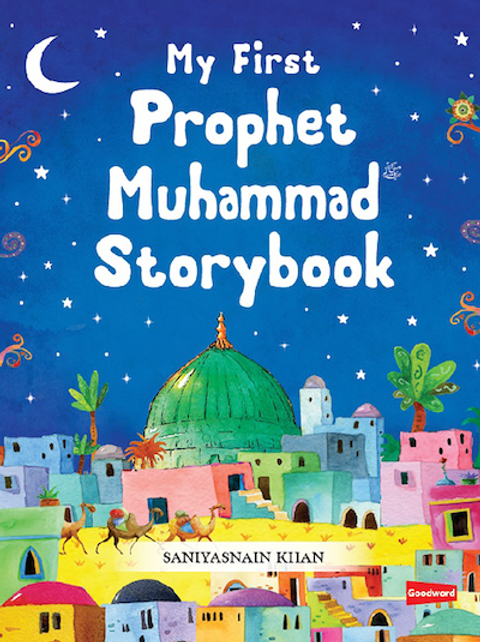 MY FIRST PROPHET MUHAMMAD STORYBOOK