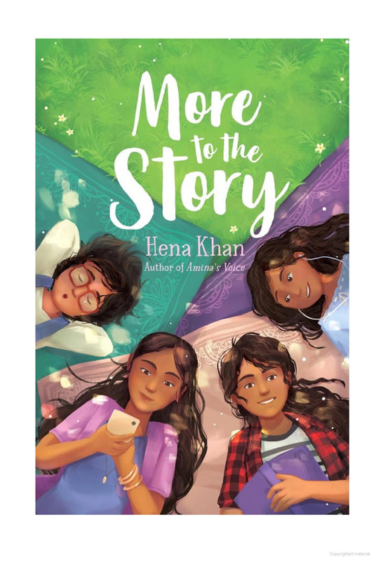 More to the Story - by Hena Khan (Paperback)