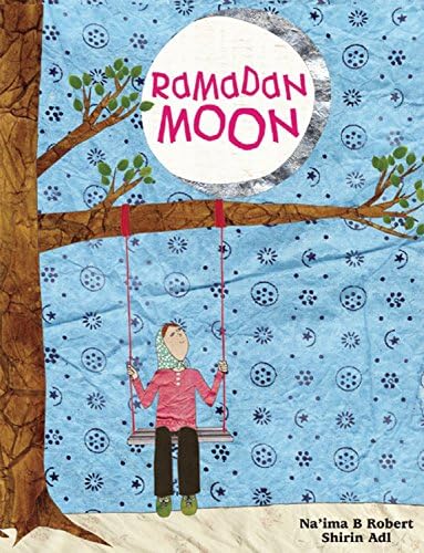 Ramadan Moon by Nai’ma B Robert