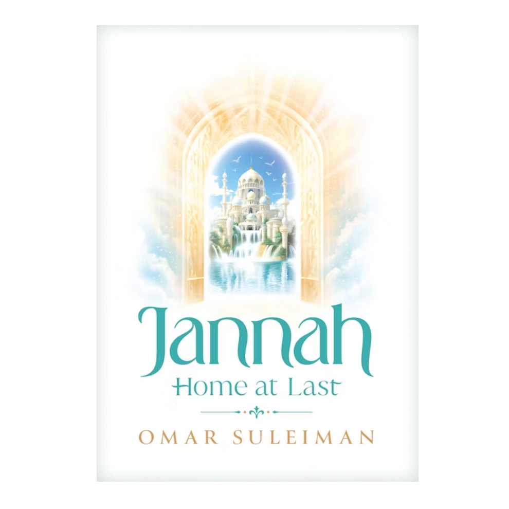 Jannah - Home at Last - by Dr. Omar Suleiman (kube publishing)