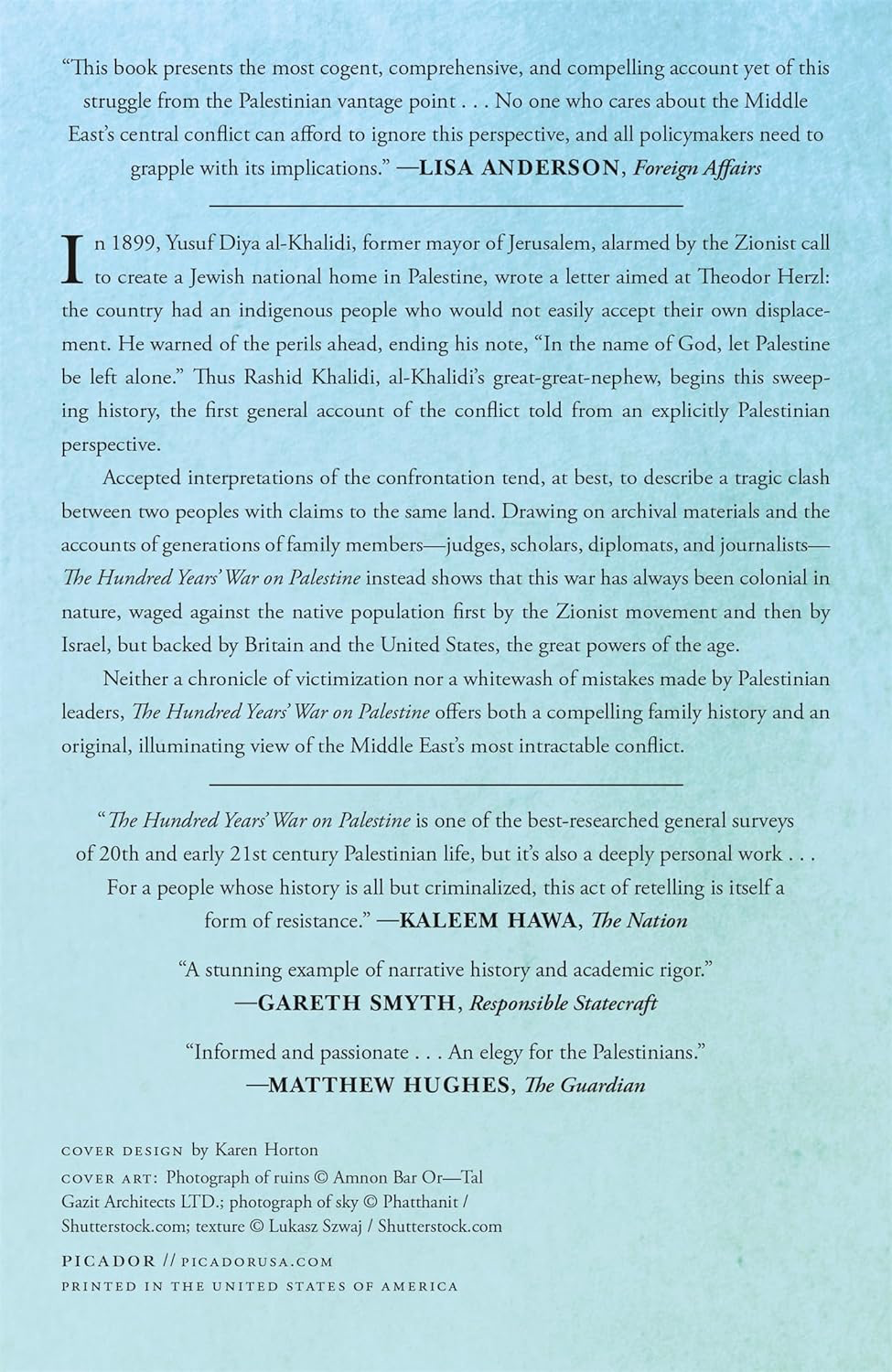 The Hundred Years' War on Palestine: A History of Settler Colonialism and Resistance, 1917-2017