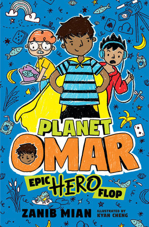 Planet Omar 4: Epic Hero Flop Children's Book by Zanib Mian