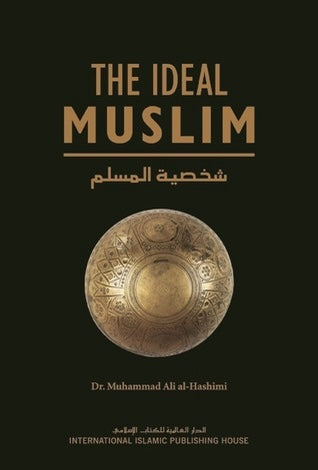 The Ideal Muslim